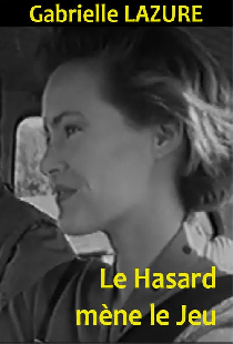 Le hasard mène le Jeu