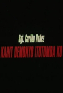 Kahit demonyo itutumba ko