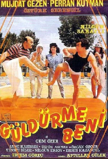 Güldürme Beni