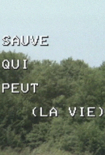 Quelques remarques sur la réalisation et la production du film 'Sauve qui peut (la vie)'