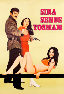 Sıra Sende Yosmam