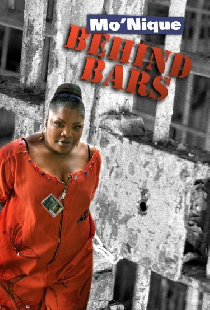 Mo'Nique: Behind Bars
