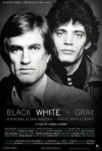 Black White + Gray: A Portrait of Sam Wagstaff and Robert Mapplethorpe