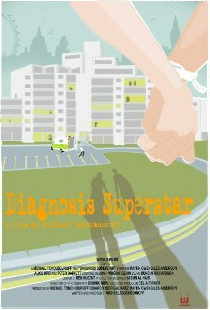 Diagnosis Superstar