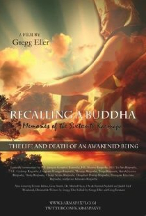 Recalling a Buddha: Memories of HH Karmapa XVI