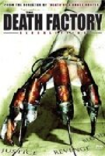 The Death Factory: Bloodletting