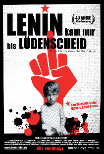 Lenin kam nur bis Lüdenscheid - Meine kleine deutsche Revolution