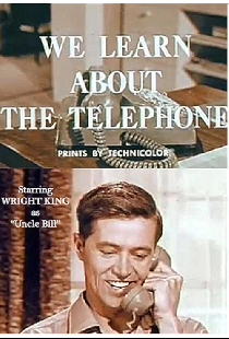 We Learn About The Telephone
