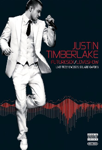 Justin Timberlake FutureSex/LoveShow