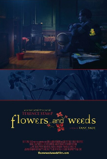 Flowers and Weeds