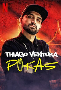 Thiago Ventura: Pokas