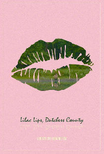 Lilac Lips, Dutchess County