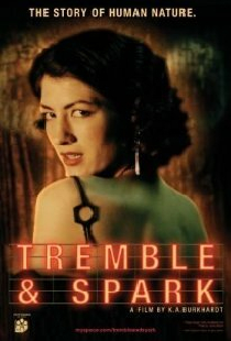 Tremble & Spark