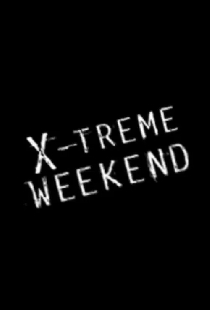 X-treme Weekend