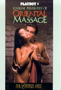 Playboy: Sensual Pleasures of Oriental Massage