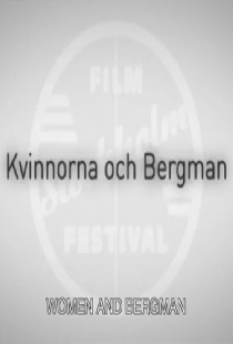 Kvinnorna och Bergman