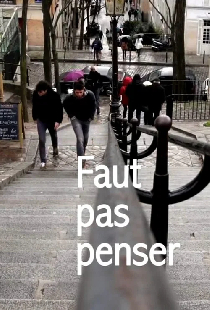 Faut pas penser