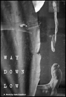 Way Down Low