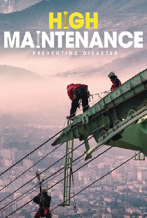 High Maintenance
