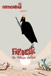 Faroeste: Um Autêntico Western