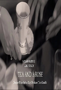 Tea and A Rose