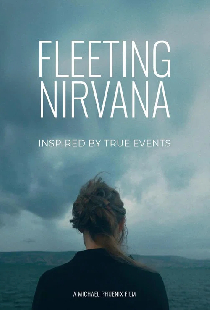 Fleeting Nirvana