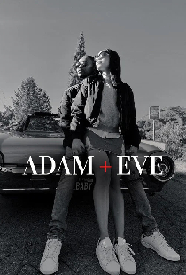 Adam + Eve