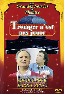 Tromper n'est pas jouer