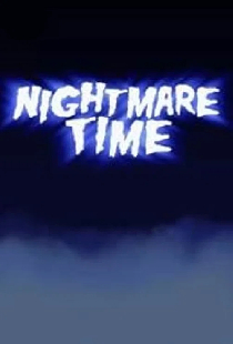 Nightmare Time