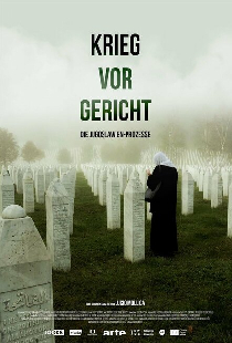 Krieg vor Gericht - Die Jugoslawien-Prozesse
