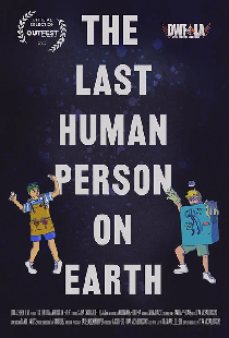 The Last Human Person on Earth