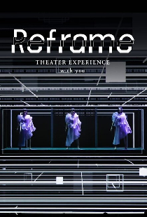 Reframe Theater Experience with You