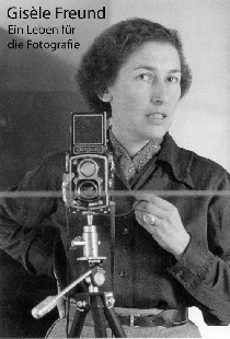 Gisèle Freund, portrait intime d'une photographe visionnaire