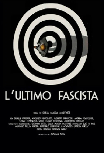 L'ultimo Fascista