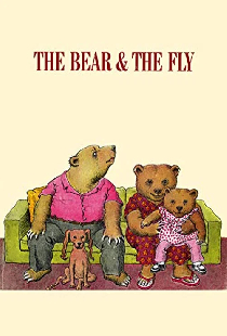 The Bear and the Fly