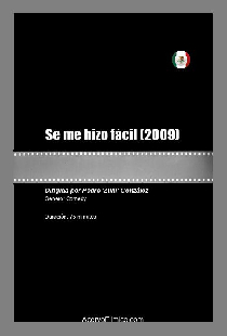 Se me hizo fácil
