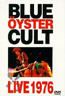 Blue Öyster Cult: Live 1976