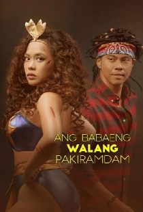 Ang Babaeng Walang Pakiramdam