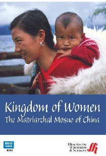 Kingdom Of Women: The Matriarchal Mosuo of China