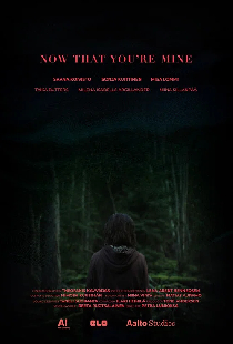 Now That You're Mine