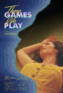 These Games We Play