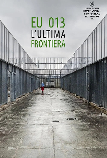 EU 013, l'Ultima Frontiera