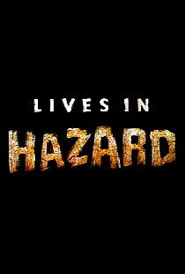 Lives in Hazard
