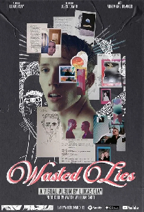 Wasted Lies
