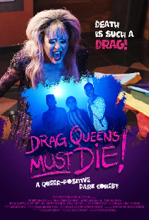Drag Queens Must Die!