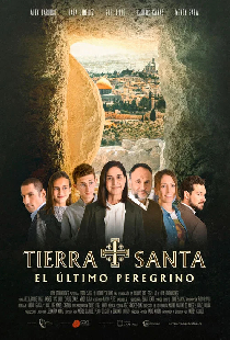 Tierra Santa. El último peregrino