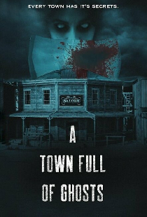 A Town Full of Ghosts
