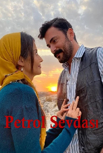 Petrol Sevdası