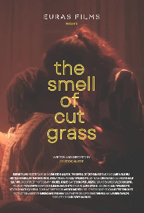 The Smell of Cut Grass
