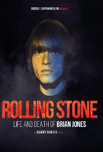Rolling Stone: Жизнь и смерть Брайана Джонса